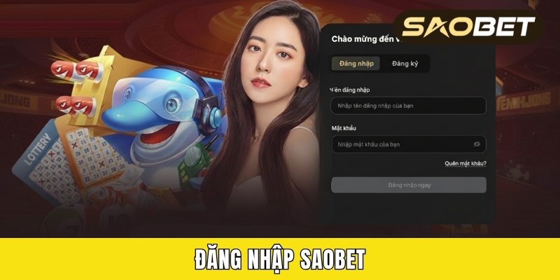 đăng nhập Saobet